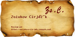 Zsivkov Cirjék névjegykártya